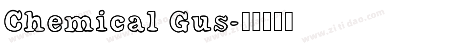 Chemical Gus字体转换